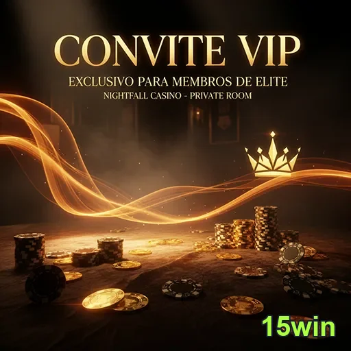 Atendimento exclusivo de serviços VIP na 15win